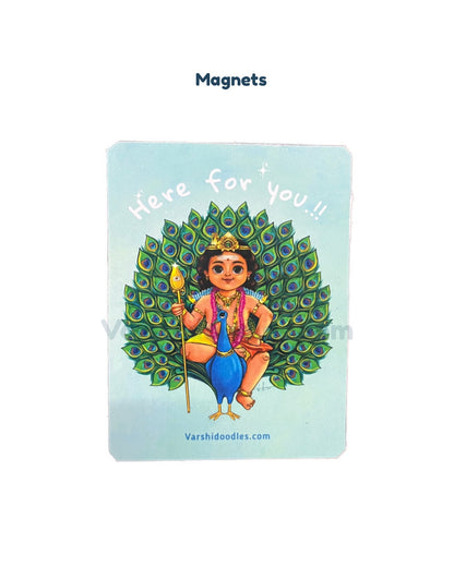 HERE FOR YOU || Murugan magnet || 4*3inch